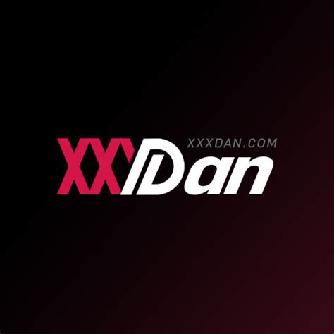 xxxdan|Xxxdan Porn Videos